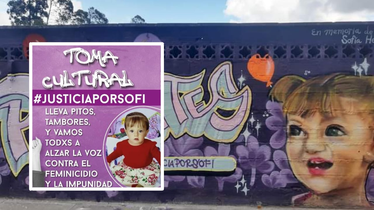 Rionegro: Convocan «Toma Cultural» en contra del feminicidio de la pequeña Sofía.