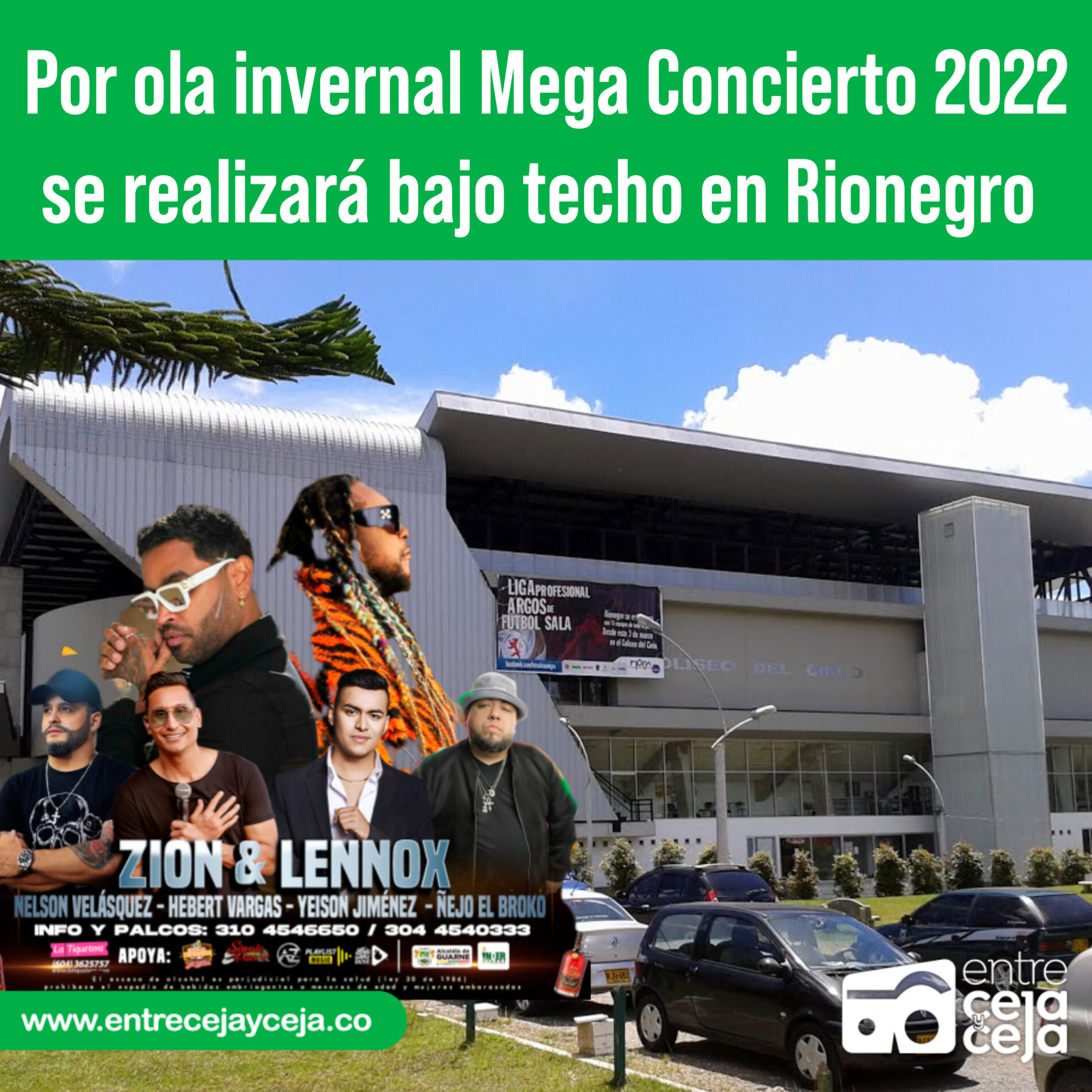 Por ola invernal el Mega Concierto 2022 se realizará bajo techo en Rionegro