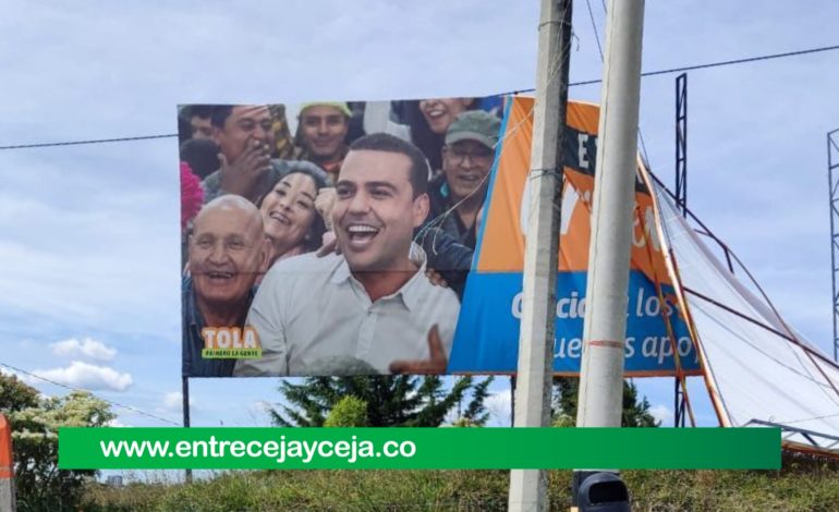 A Fernando “Tola” Valencia le están tumbando las vallas y la publicidad en Rionegro