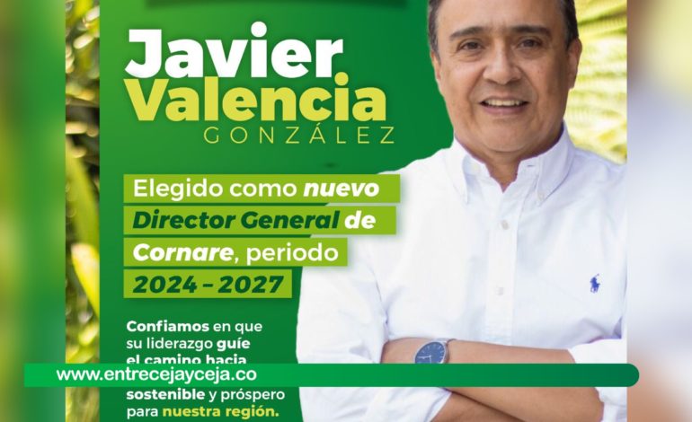 Cornare tiene nuevo director, la Junta eligió a Javier Valencia