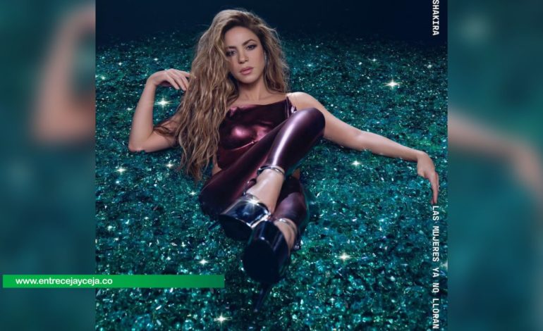 La mujeres ya no lloran, el nuevo álbum de Shakira que lanza el 22 de marzo