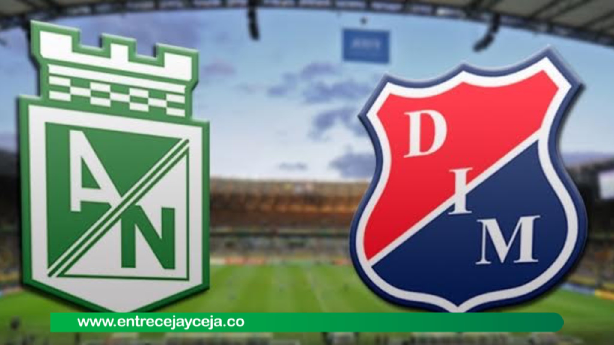 El DIM y Nacional se enfrentan pero por el Atanasio Girardot