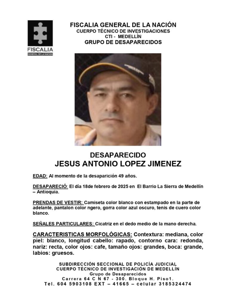 Aviso de búsqueda de Jesús Antonio López Jiménez, desaparecido en Medellín.