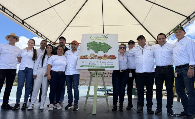 EPM y nueve municipios del Oriente antioqueño lanzan el convenio “Cultivando el Campo”