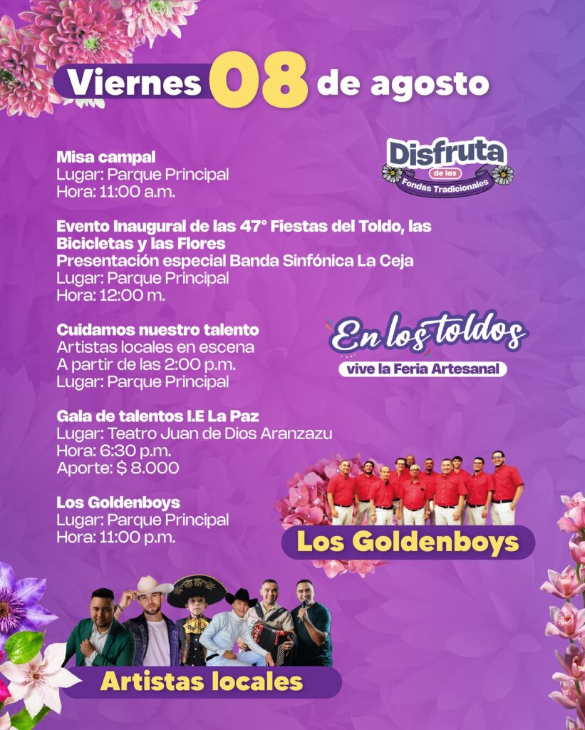 Disfruta este sábado 16 de agosto de una programación llena de trova, música, danzas, rock y tradición silletera en las Fiestas del Toldo y de las Flores en La Ceja.