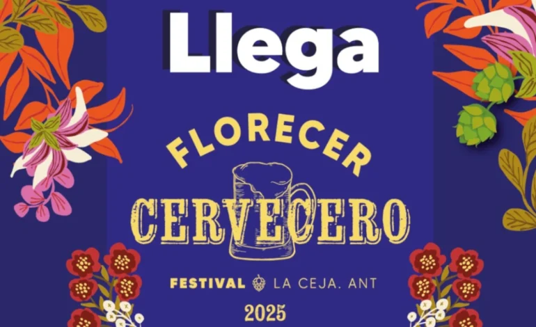 Florecer Cervecero 2025 llega a La Ceja con música y cerveza artesanal