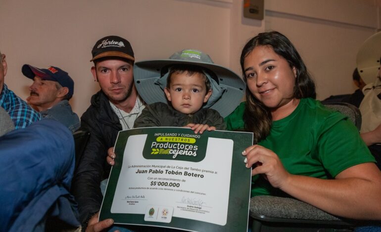 Alcaldía de La Ceja entrega premios a productores rurales y emprendedores locales para fortalecer la innovación y el desarrollo rural.