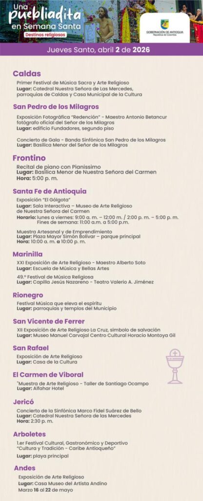 Antioquia recibe Semana Santa con conciertos, exposiciones y festivales en todo el territorio