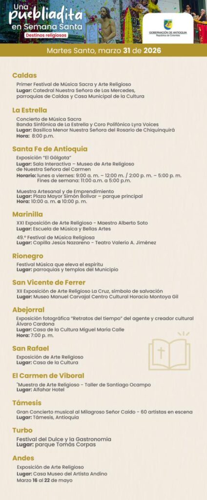Antioquia recibe Semana Santa con conciertos, exposiciones y festivales en todo el territorio