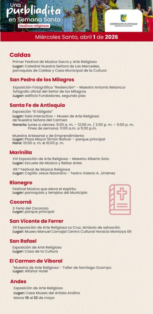 Antioquia recibe Semana Santa con conciertos, exposiciones y festivales en todo el territorio
