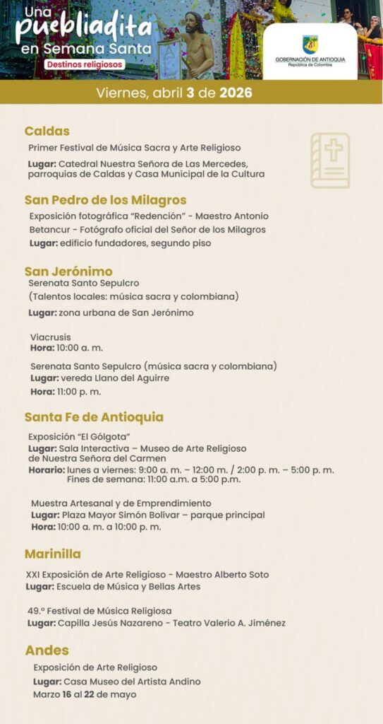 Antioquia recibe Semana Santa con conciertos, exposiciones y festivales en todo el territorio