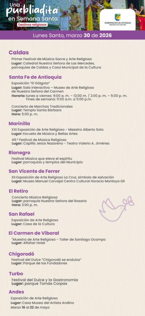 Antioquia recibe Semana Santa con conciertos, exposiciones y festivales en todo el territorio