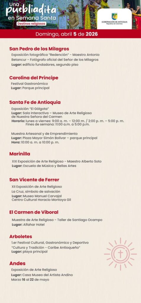 Antioquia recibe Semana Santa con conciertos, exposiciones y festivales en todo el territorio