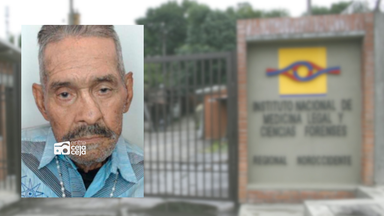 Adulto mayor permanece sin ser reclamado en Medicina Legal de La Ceja